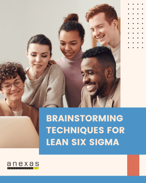 Brainstorming Techniques for Lean Six Sigma