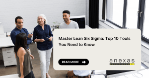 Master Lean Six Sigma: Top 10 Tools You Need to Know