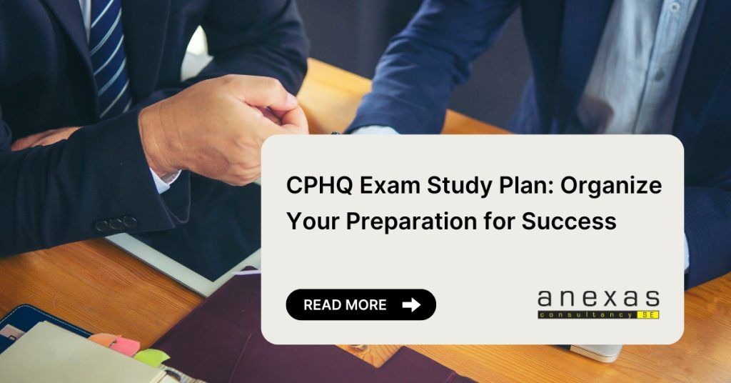 CPHQ Exam Study Plan: Organize Your Preparation for Success